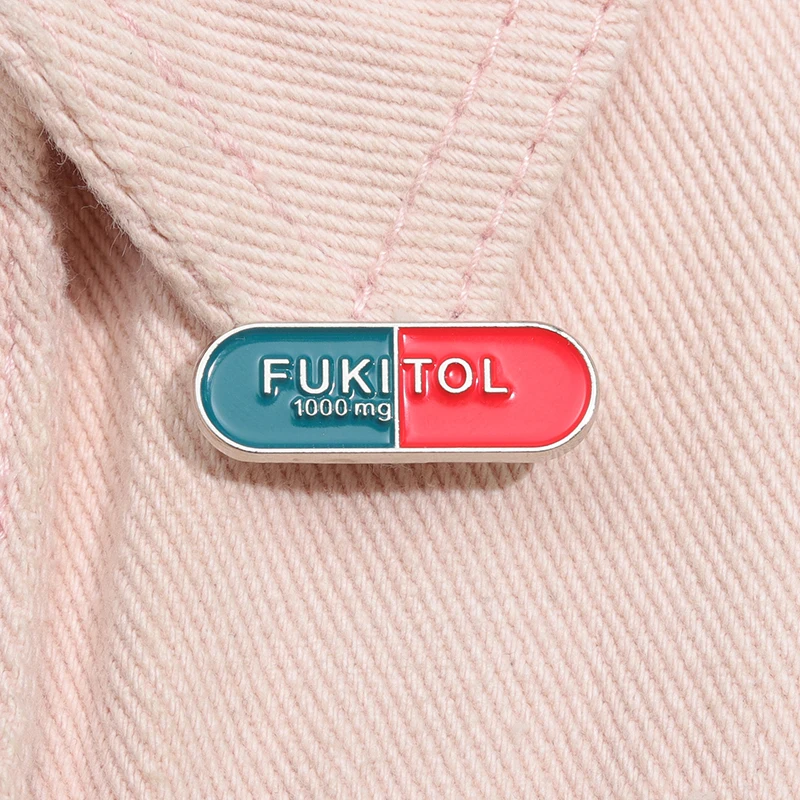 Fukitol Capsule Pill Enamel Pins Cartoon Backpack Lapel Badge Jewelry Funny Sarcasm Geometric Metal Brooch Accessories for Gift