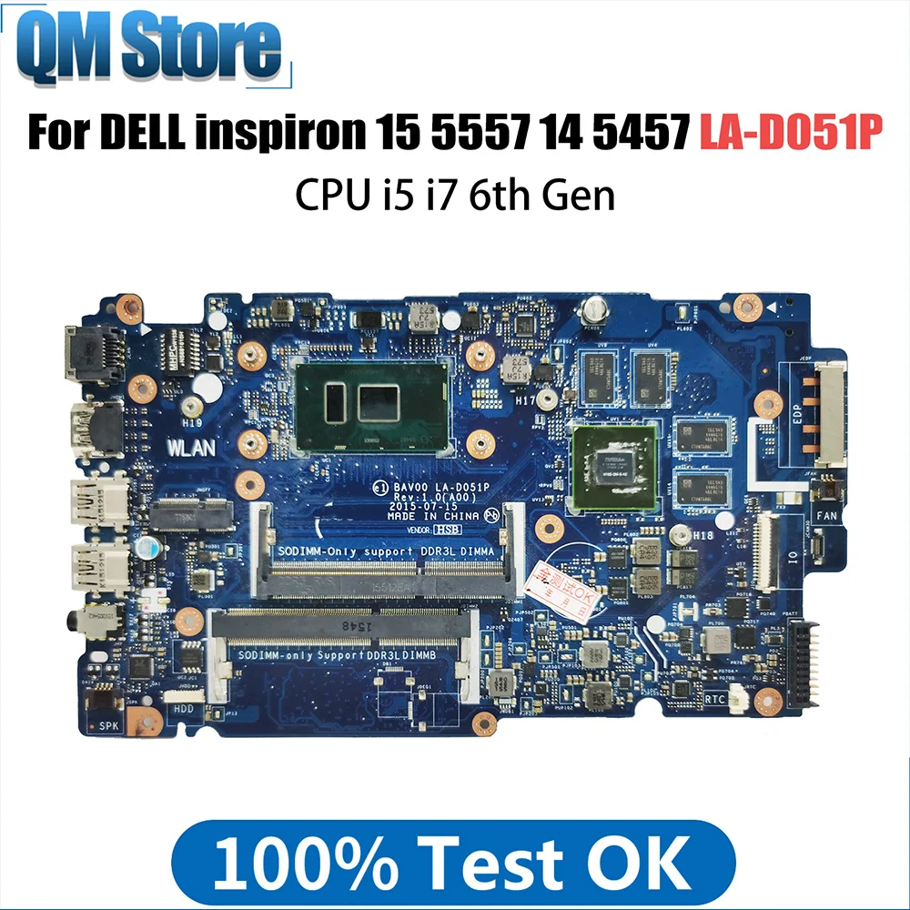 

Notebook MainBoard For Dell inspiron 14 5457 15 5557 LA-D051P GT930M CN-02XPMY 0X9C7 Laptop Motherboard i5-6200U i7-6500U CPU