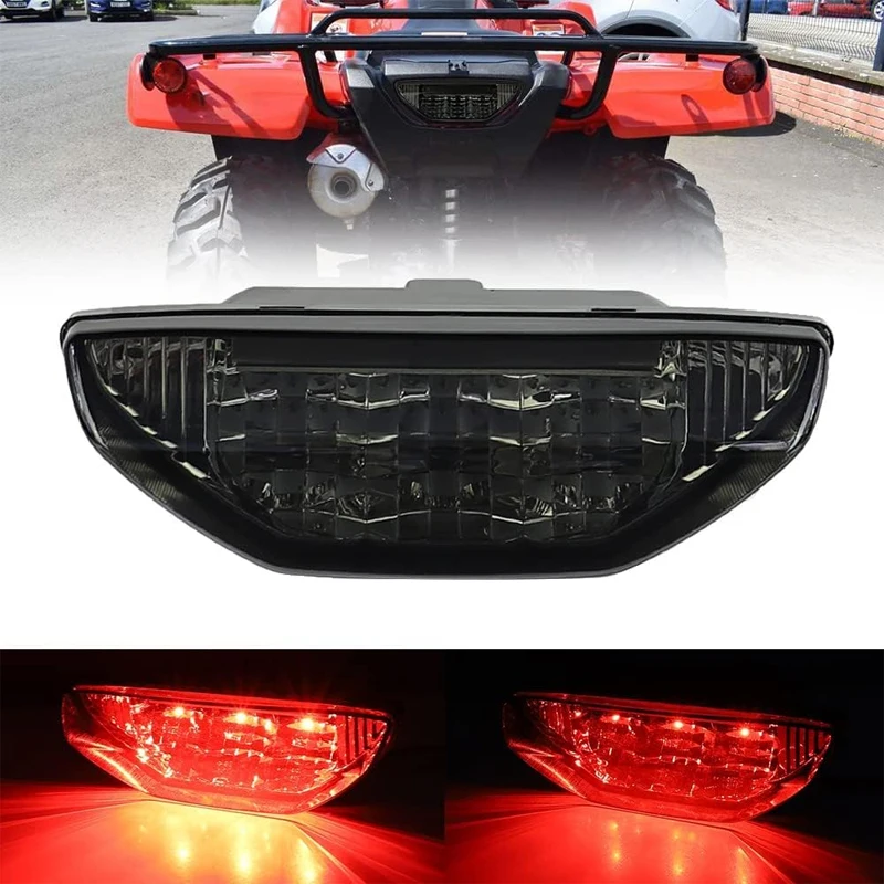 ATV LED Tail Light For Honda TRX 250 300 400EX TRX400X 420 500 700 Rancher Foreman MUV700 Motorcycle Taillight Brake Lamp