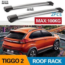 Roof bars For CHERY - TIGGO 3x   Tiggo 2 [2016-today] Aluminum Alloy Side Bars Cross Rails Roof Rack Luggage load 100KG SUV