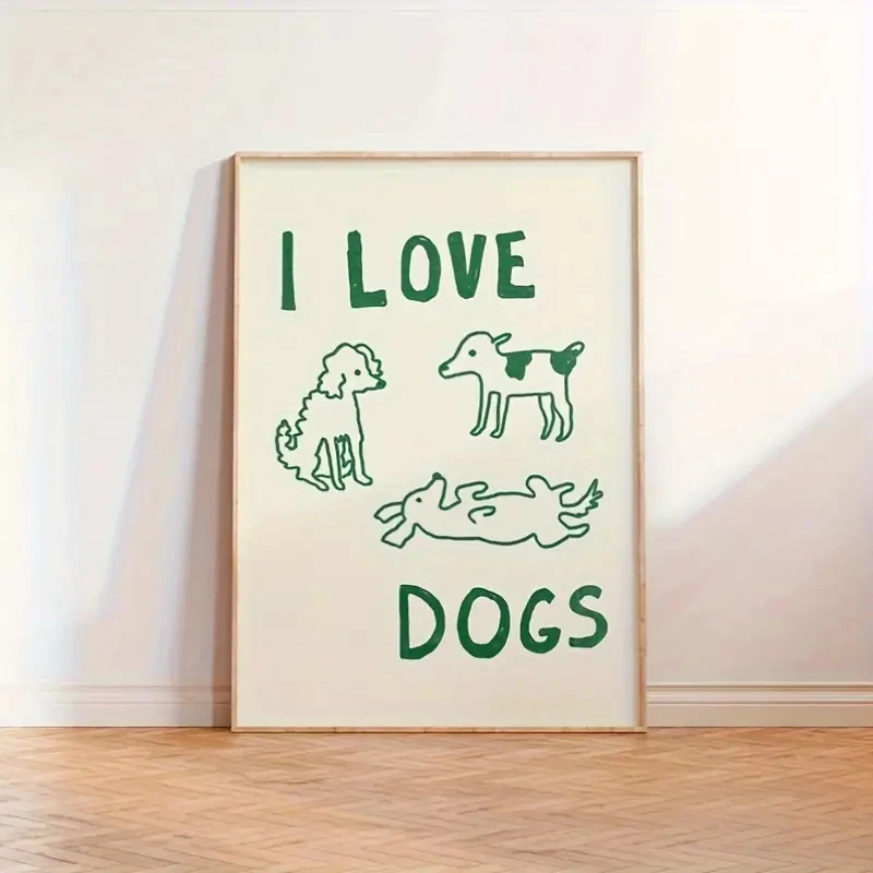 Ich liebe Hunde, Text und einfache Hundeillustrationen, Wandkunstdrucke, Leinwandgemälde, Poster, Bild für Wohnzimmer, Heimdekoration