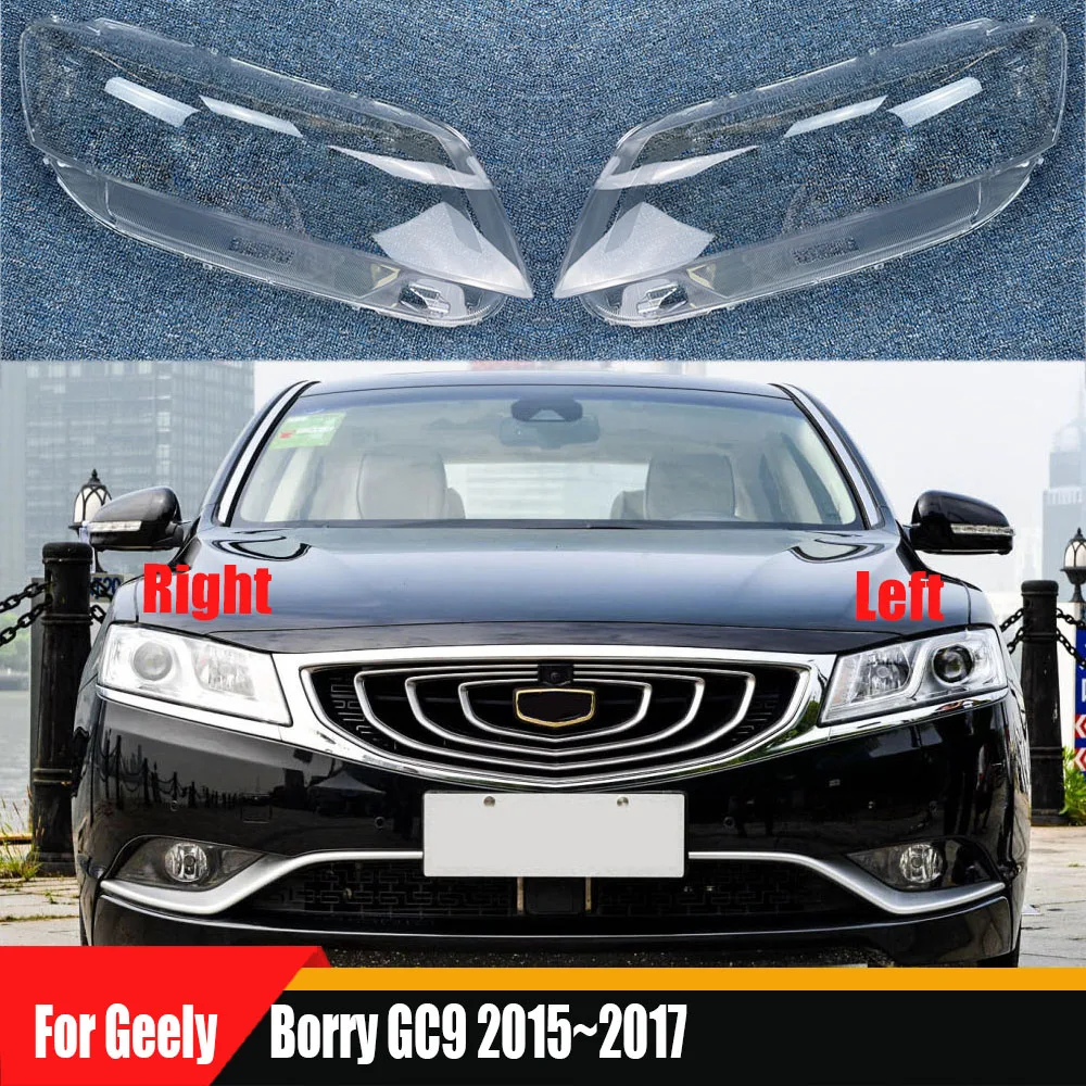 For Geely Borry GC9 2015~2017 Headlamp Cover Transparent Lamp Shade Headlight Shell Plexiglass Replace Original Lampshade