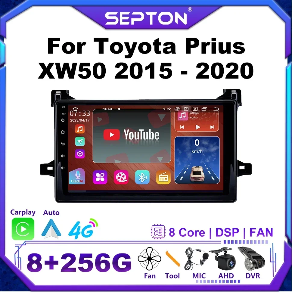 SEPTON 2Din 8+128G Android 12 Car Radio For Toyota Prius XW50 2015 - 2020 Stereo Carplay Auto GPS Wifi Carplay Android Auto