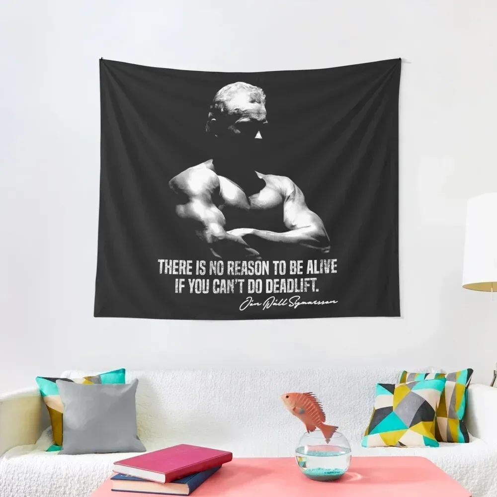 There Is No Reason To Be Alive If You Cant Do Deadlift Tapestry Wall Decoration Items Home Decor Accessories Tapestry