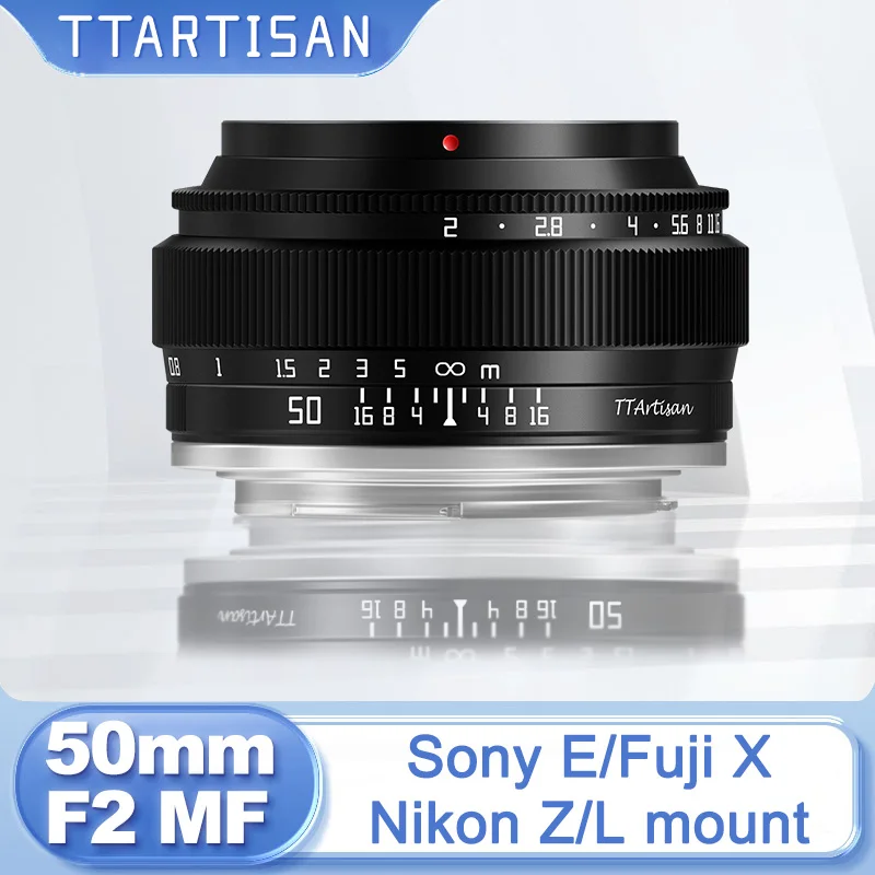 TTArtisan 50mm F2 Full Frame Manual Focus Prime Portrait Lens for Sony E Nikon Z Fuji X Leica Sigma L Mount ZVE10 A7C Z6 Z7 XM5