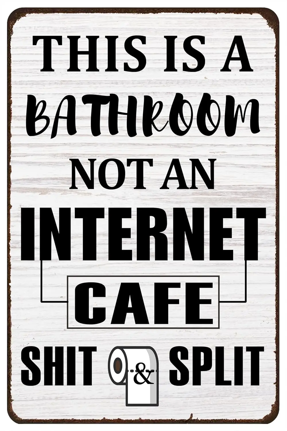 Funny Sarcastic Metal Tin Sign Bathroom Decor Signs Cute Vintage Tin Sign Home Wall Decor This Is Bathroom Not An Internet Cafe