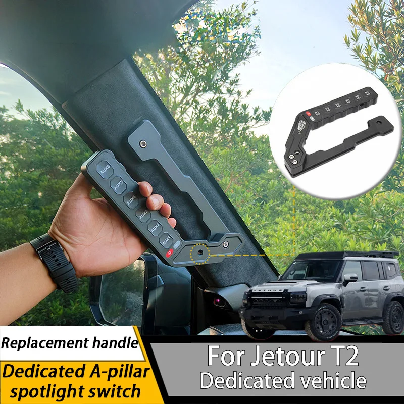 For Jetour T2 dedicated A-pillar handle modification expandable wireless remote 6-channel spotlight switch armrest