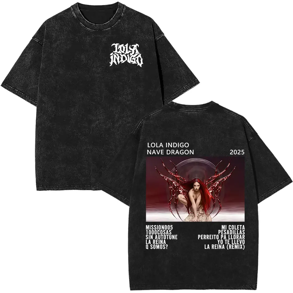 

Lola Indigo NAVE DRAGÓN LA REINA 2025 альбом винтажная стираная футболка мужские женские модные футболки в стиле хип-хоп хлопковая повседневная футболка
