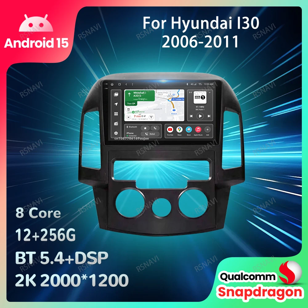 

Автомобильный радиоприемник Android 15 для Hyundai I30 2006 2007 2008 2009 2010 2011 GPS Мультимедиа QLED Qualcomm Viedo Player Стерео Автораadio BT