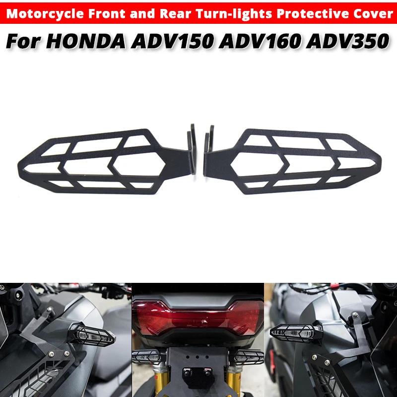 For Honda ADV150 ADV160 ADV350 Honda ADV-150 Honda ADV-160 Honda ADV-350 Motorcycle Front and Rear Turn-lights Protective Cover