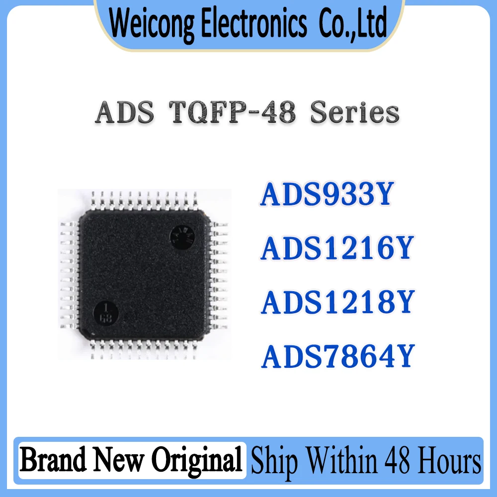 100% Brand New Original ADS933Y ADS1216Y ADS1218Y ADS7864Y ADS933 ADS1216 ADS1218 ADS7864 IC Chip TQFP-48