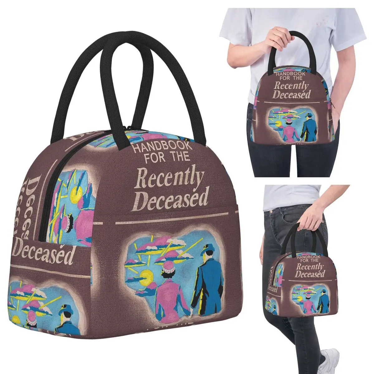 

Handbook For The Recently Deceased Insulated Lunch Bag for Women Office Cooler Thermal Food Box Tote Portable Lunch Boxes