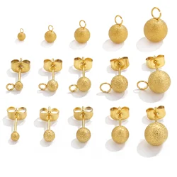 20pcs Stainless Steel Frosted PVD Plated Mute Gold Round Ball Earring Post Stud with Loop DIY Pendant Jewelry Making Accessories