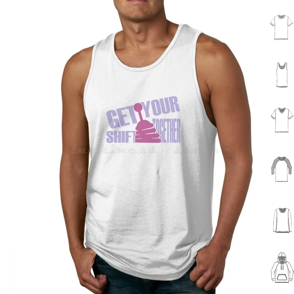 

Get Your Shift Together Tank Tops Print Cotton Funny Shift Vintage Car Racing Get Your Act Together Meme Drift