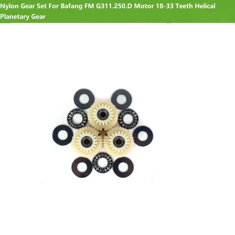 AliExpress NONE Nylon Gear Set For Bafang FM G311.250.D Motor 18-33 Teeth Helical Planetary Gears Ebike Hub Motor Replacement Spare Parts