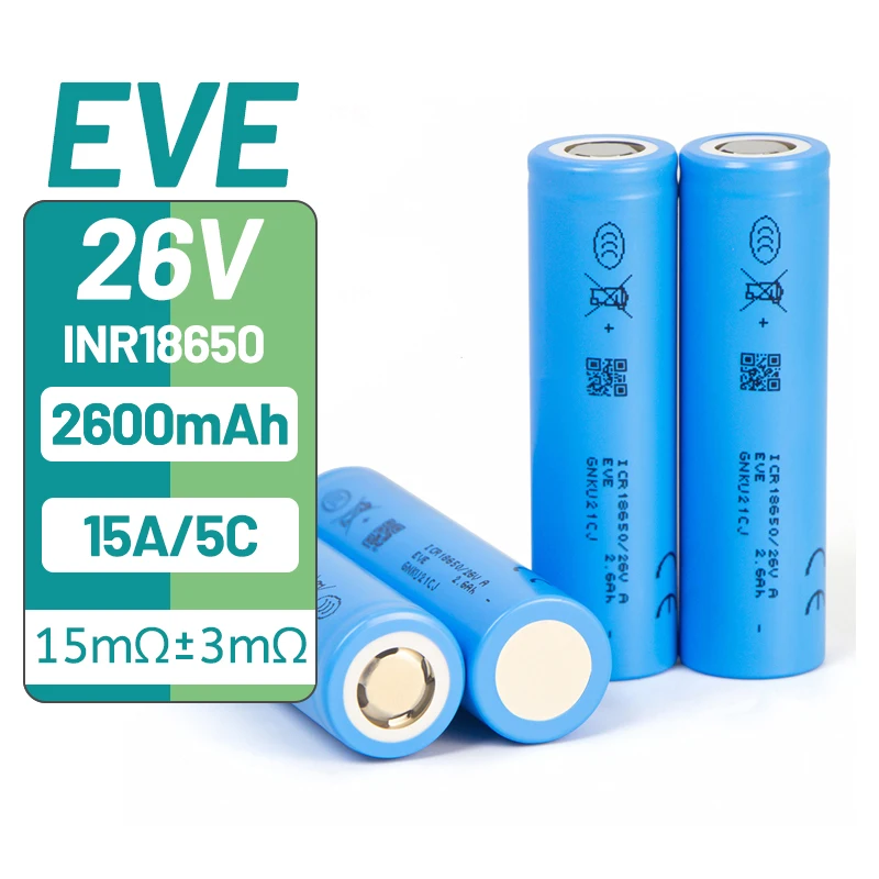 EVE 26V INR18650 2600mAh 15A/15C rechargeable lithium battery 3.7V small energy storage power battery