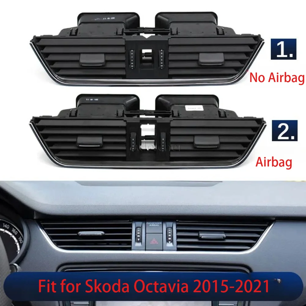 Car Front Central Dashboard Air Conditioning AC Vent Grille Outlet Assembly Fit For Skoda Octavia 2015-2021 Accessories