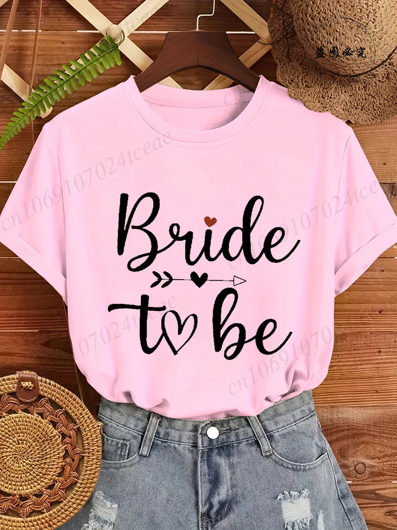 Bride To Be Print Women's Tee Clothing, Bride To Be Women T-Shirts Top,short Sleeve Tee Shirts Girls Party Clothing