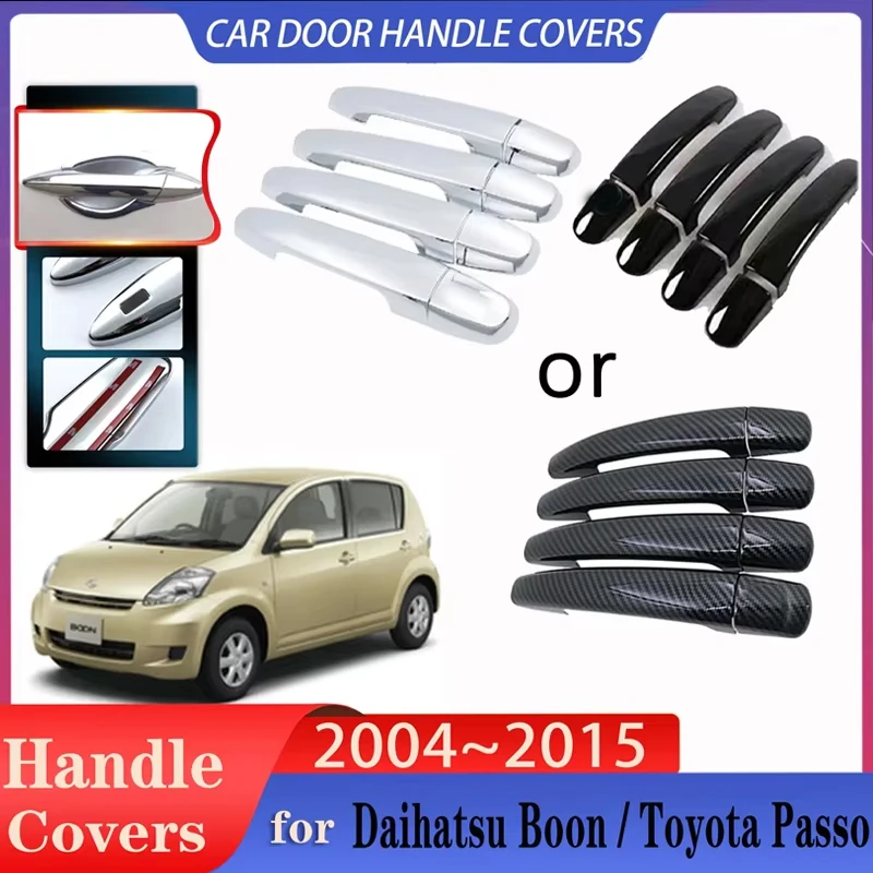 

For Daihatsu Boon Toyota Passo M300 AC10 2004~2015 Car Imitation Carbon Fiber Handle Or Chrome Door Handle Cover Car Accessories