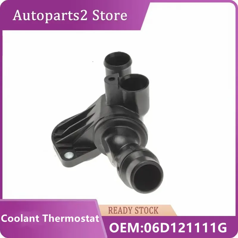 

06D121111G 06D 121 111 G Engine Coolant Thermostat For AUDI A4 B7 2004-09 A6 C6 05-11 TT 06-1 ,SEAT Exeo 09-13 2.0 TFSI