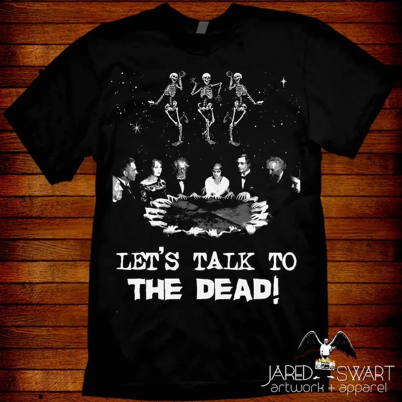 

Let's Talk to the Dead! T-shirt Dancing skeletons Halloween T-shirt Spooky season