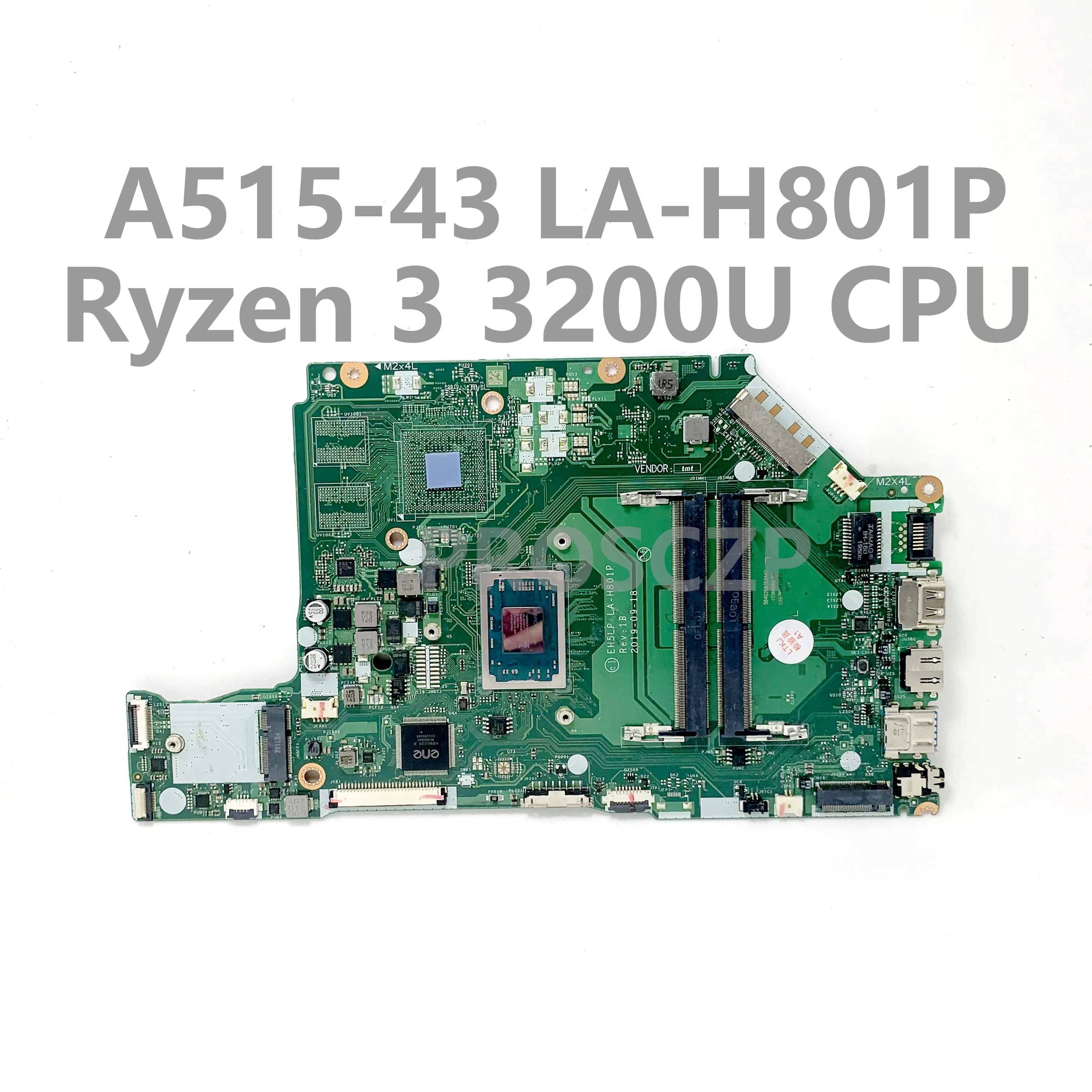 Aspire A515-43G A515-43 노트북 마더보드용 EH5LP LA-H801P 메인보드, Ryzen 3 3200U CPU 100%, 잘 작동