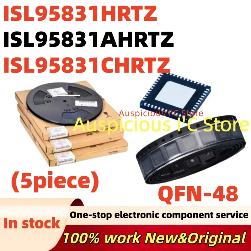 (5pcs)ISL95831AHRTZ 95831AHRTZ 95831A ISL95831CHRTZ 95831CHRTZ 95831C ISL95831HRTZ 95831HRTZ 95831 QFN-48