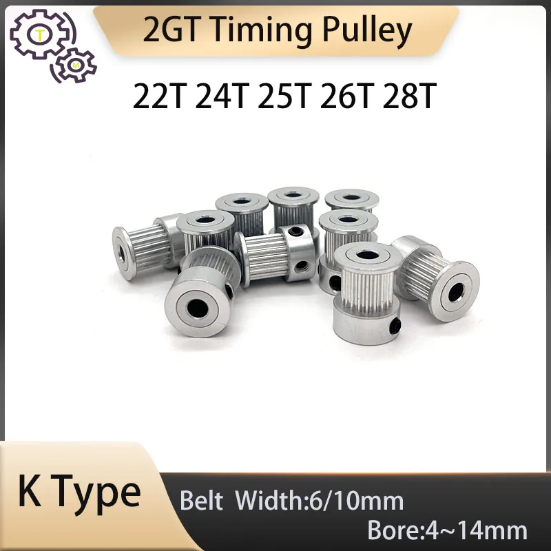 2GT Timing Pulley K Type 22Teeth 24Teeth 25Teeth 26Teeth 28Teeth Belt Width 6mm 10mm 22T 24T 25T 26T 28T GT2 Timing Pulley