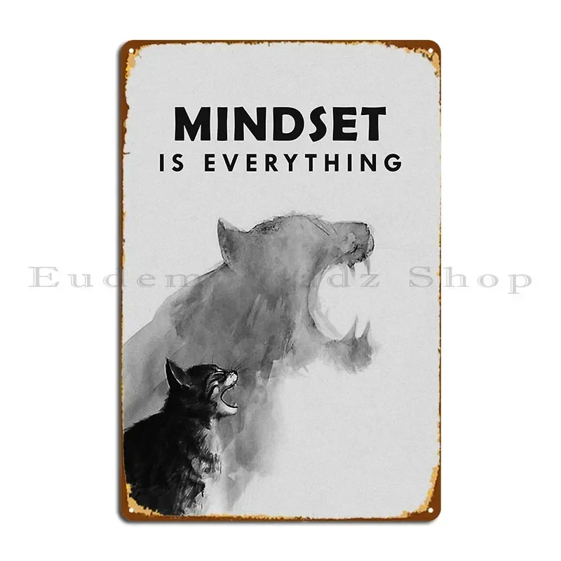 Mindset Is Everything Metal Sign Poster Wall Decor Party Plates Wall Cave Garage Designing Tin Sign Poster