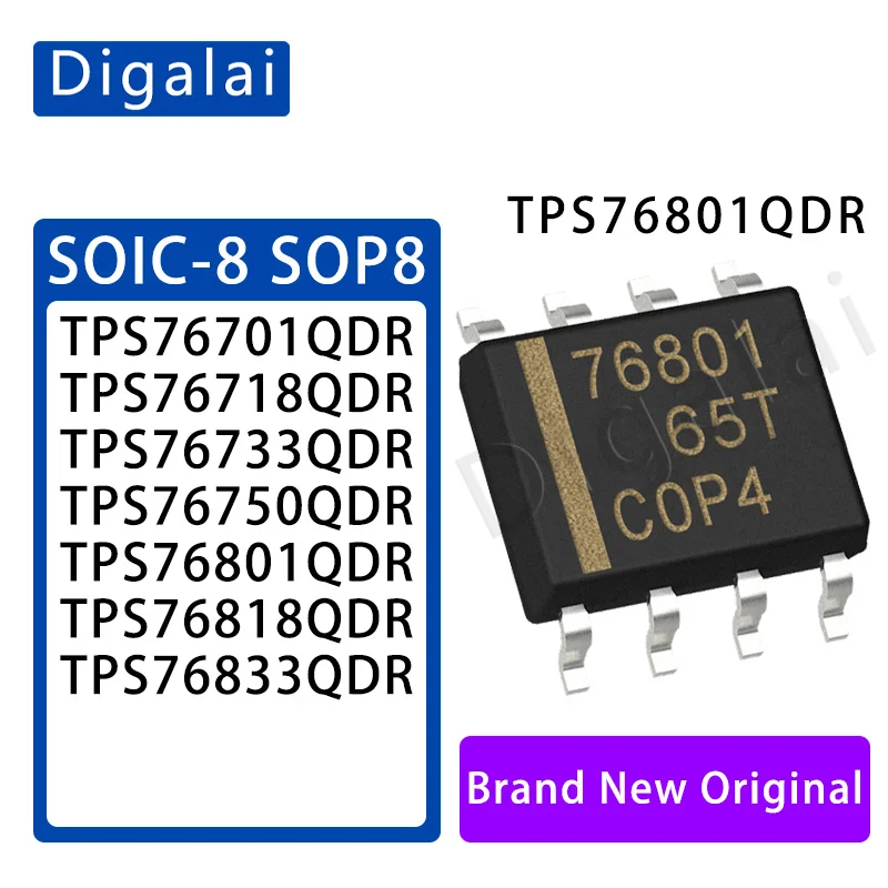

Original TPS76801QDR TPS76701 TPS76733 TPS76718 TPS76750 TPS76833 TPS76818 LDO Voltage Regulator IC Chip SOIC-8 1A Bulk Stock