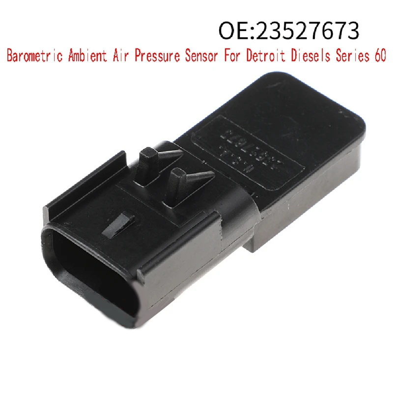

23527673 Barometric Ambient Air Pressure Sensor For Detroit Diesels Series 60 Replacement Parts