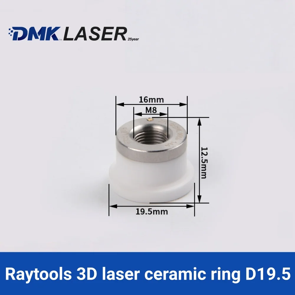 Raytools original Laser Ceramic M8 D19.5 H12.9 Body Nozzles Holder Ring 120572008B for laser 3D cutting head BT240S BM110 BM111