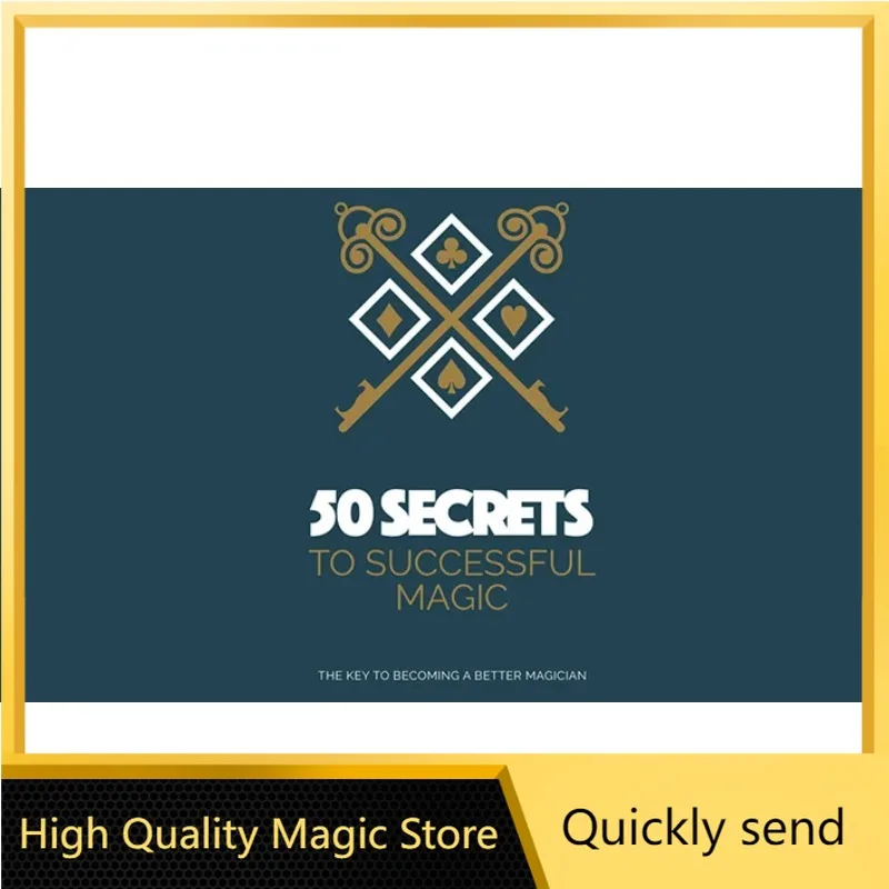 

50 секретов на успешные магические фокусы (загрузка в магазин высокого качества Magic Store)