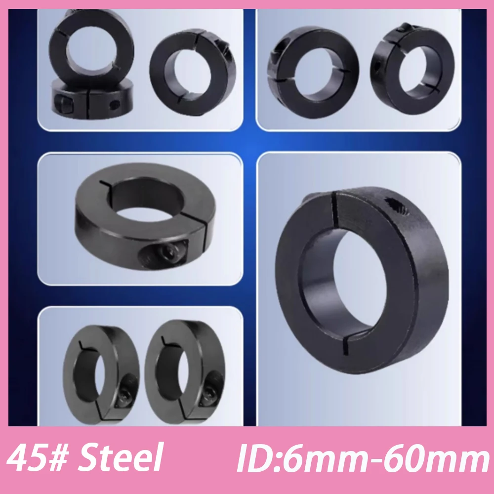 1Pcs 45 Steel Fixing Ring One‑Piece Split Clamping Shaft Collars Oxide Set Screw Style Setscrew Shaft Collars Inner ID 6mm-60mm