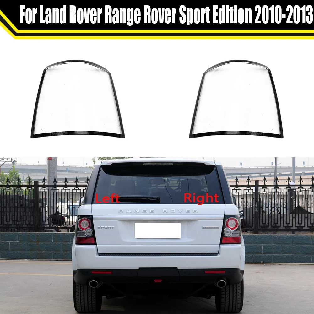 

For Land Rover Range Rover Sport Edition 2010 2011 2012 2013 Car Rear Taillight Shell Brake Lights Shell Replace Auto Rear Shell