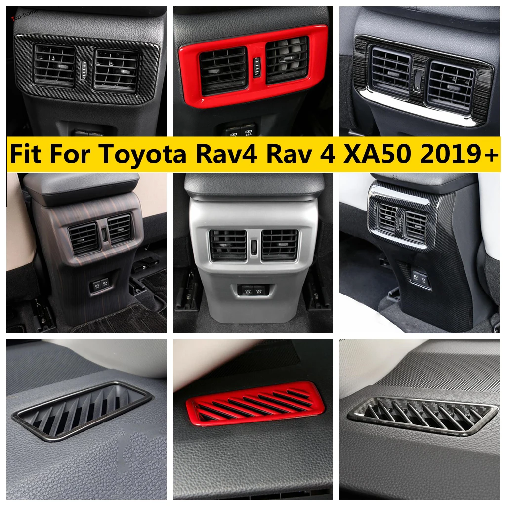 

For Toyota Rav4 Rav 4 XA50 2019 - 2024 Dashboard Front AC Vent Armrest Box Rear Air Conditioning Outlet Cover Trim Accessories