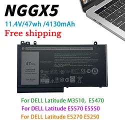 NGGX5 Laptop Battery For DELL Latitude E5270 E5470 E5570 E5550 E5250 Series M3510 JY8D6 954DF 0JY8D6 53VJ6 0RDRH9 11.4V 47Wh