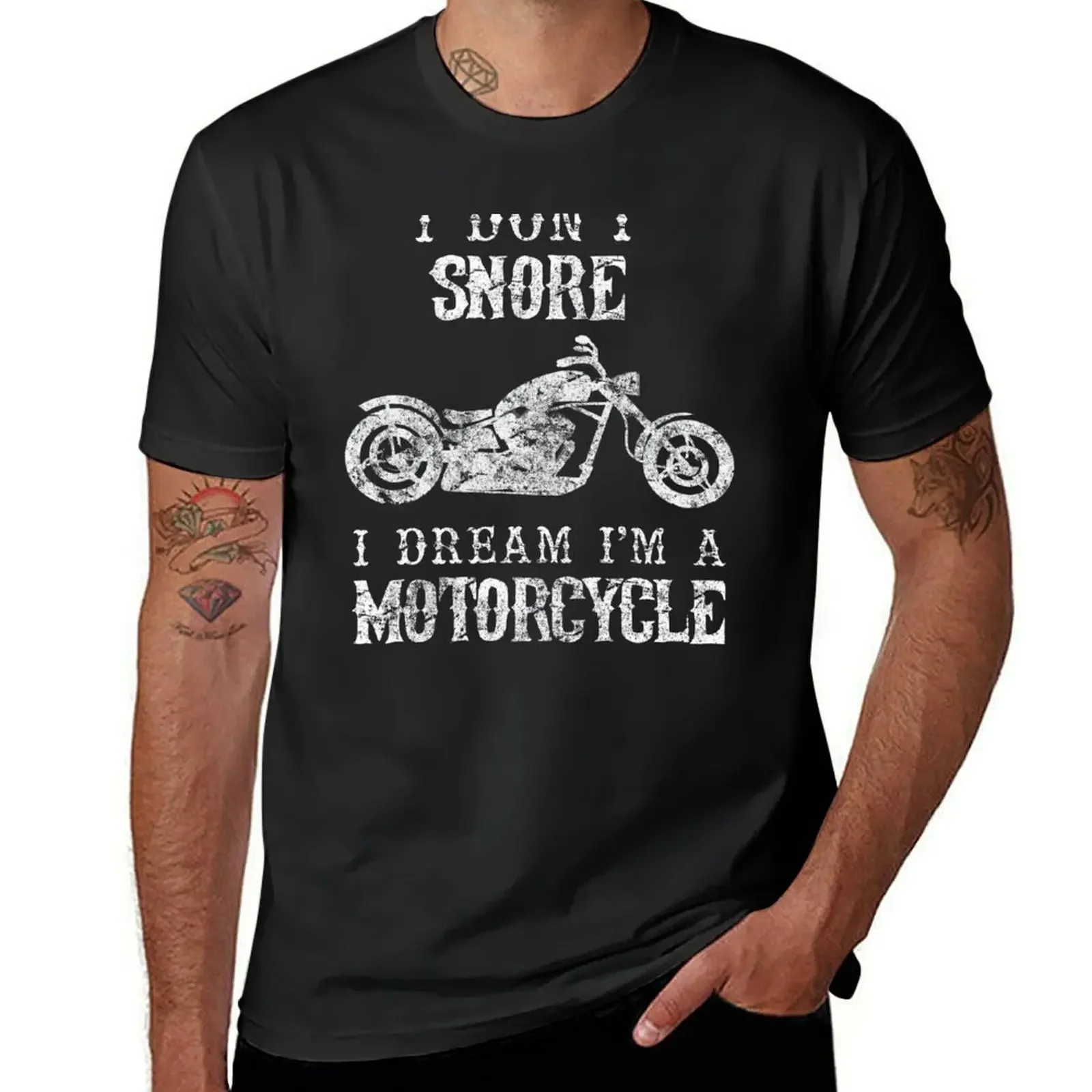 I Don't Snore I Dream I'm A Motorcycle Shirt Funny Father's Day Shirts T-Shirt anime t shirts baggy shirts men t shirt