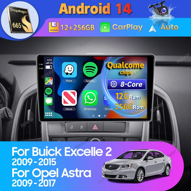 

Android 14 Car Radio For Buick Excelle 2 2009 - 2015 For Opel Astra J 2009 - 2017 Carplay Auto GPS 2 Din Video Stereo DVD Player