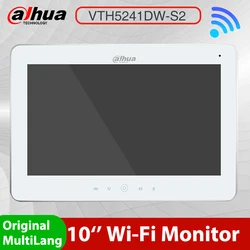 Dahua-Intercomunicador de vídeo multilíngue, VTH5241DW-S2, TFT de 10 polegadas, monitor interno WiFi, campainha sem fio VTO, câmera IP, alarme, original