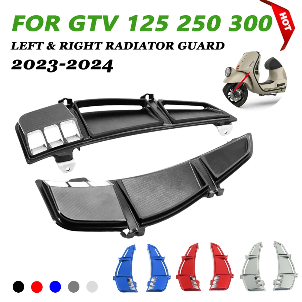 

Motorcycle For VESPA GTV250 GTV300 GTV 250 300 2023 2024 GTV125 Accessories Left Right Radiator Guard Grille Protective Cover