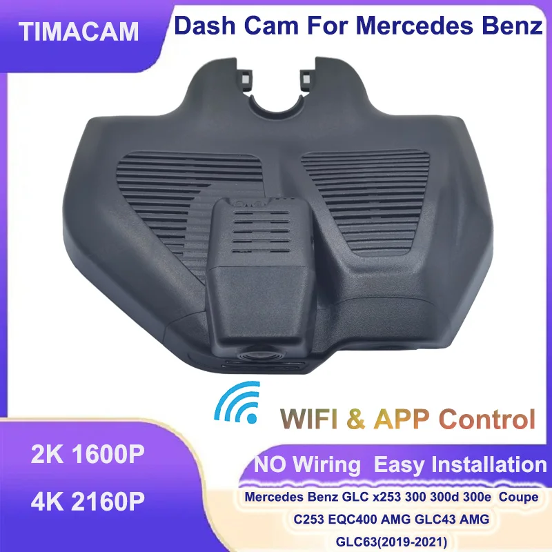 

TIMACAM 2K 4K WIFI Dash Cam Camera For Mercedes Benz GLC300 GLC300d GLC300e GLC x253 c253 AMG GLC43 GLC63 EQC400 2019 2020 2021