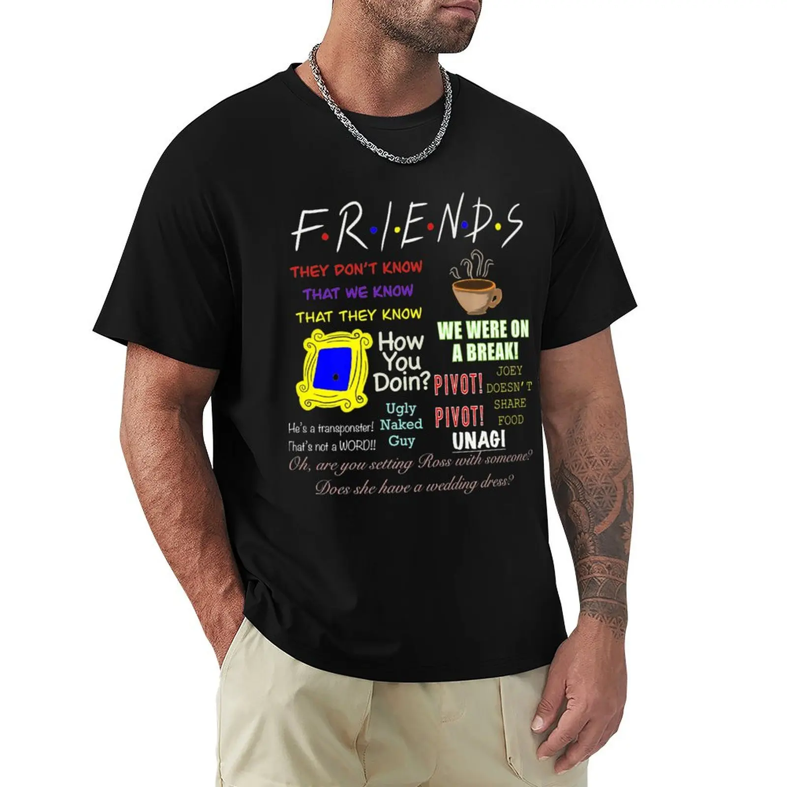 

Friends Quotes T-Shirt oversize t-shirts man vintage graphic tee shirts graphic tees plain black t shirts men