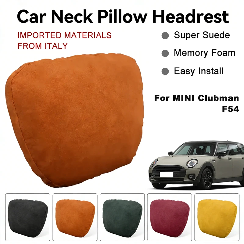 

Italy Suede Car Neck Rest Pillow For MINI Clubman F54 Seat Head Neck Support Cushion Auto Interior Accessories