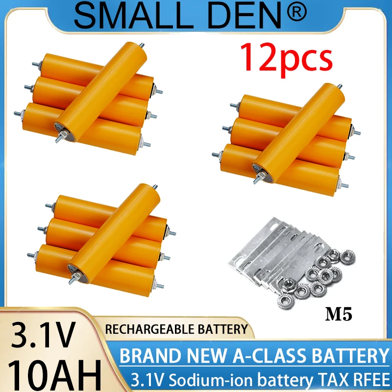 12PCS Grade A 3.1V 10Ah Sodium-ion battery 20C High discharge DIY 12v 24v 48v Electric vehicle motorcycle model airplane Solar