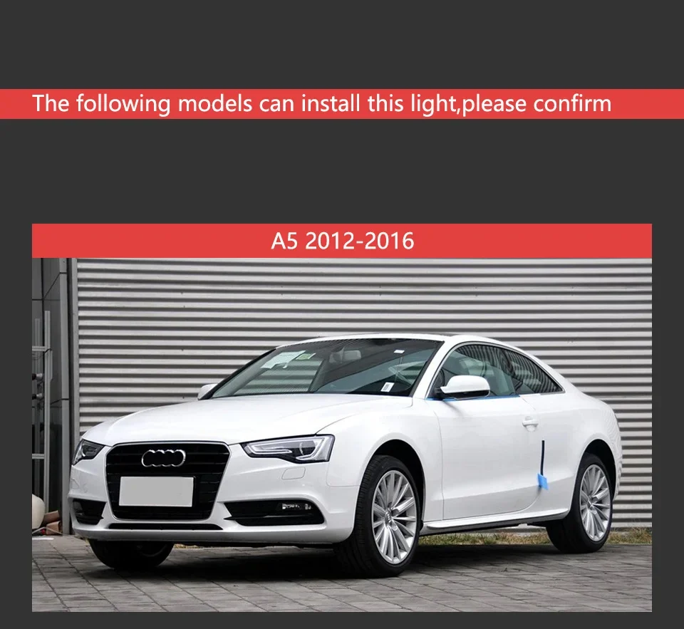 Feux de voiture LED pour Audi A5, lumière de sauna, lentille de budgétaire, animation DRL, signal dynamique, réverbération, accessoires automobiles, 2013-2016