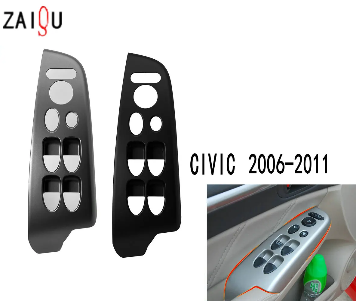 Applicable to  Civic 2006-2011  LIFTER SWITCH trim panel  Window glass control switch cover  panel