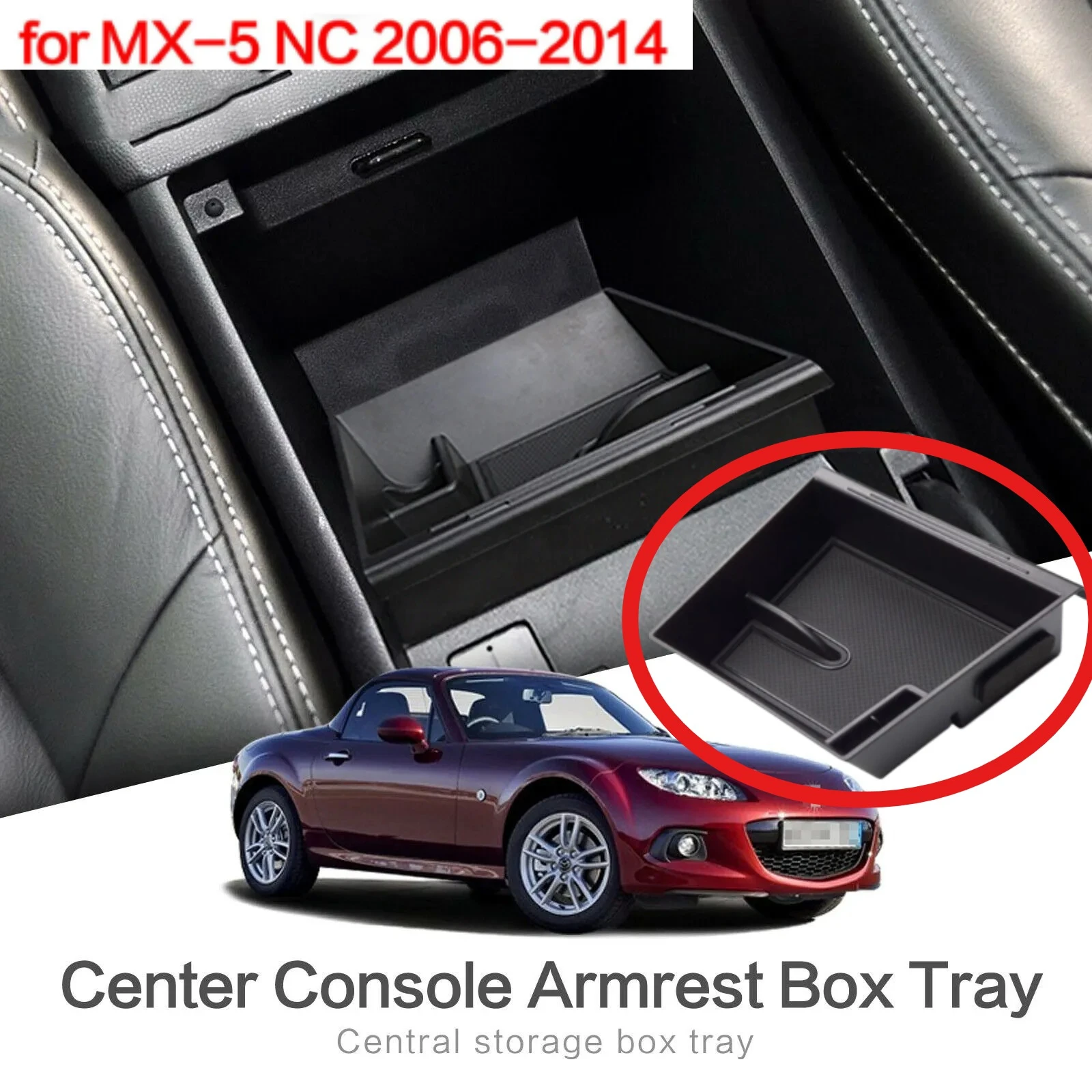 

Center Console Flocking Organizer Containers Holder Armrest Storage Box for Mazda MX-5 NC 2006~2014 MX5 Tray Accessories 2012