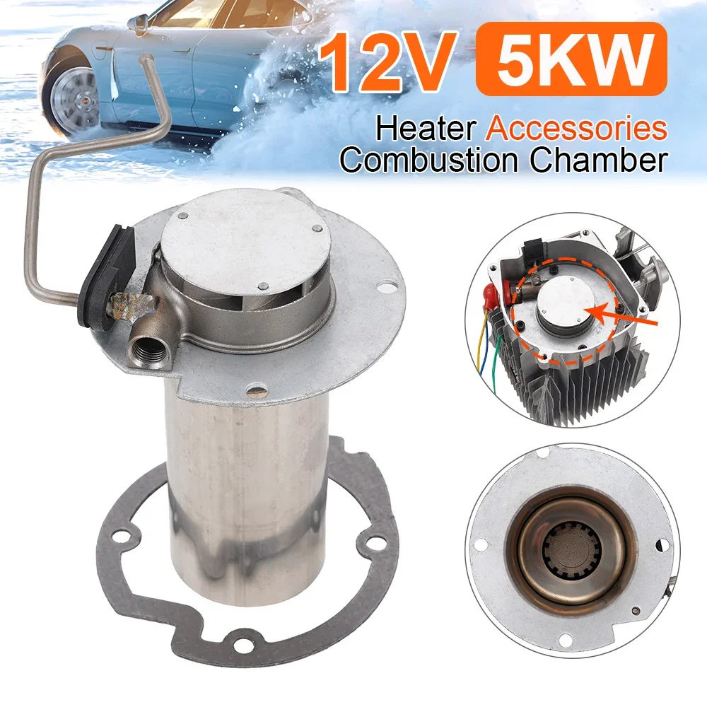 

12V 5KW Combustion Chamber With Gasket Flat Head For Eberspacier Airtronic D4 Parking Heater 5KW/5-8KW Parking Heater