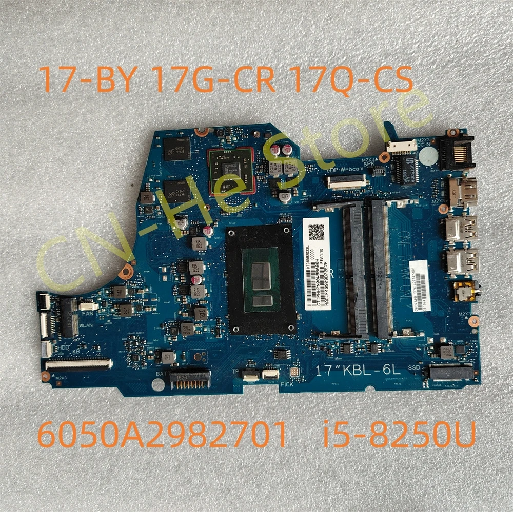 

Original L22747-601 For HP 17-BY 17G-CR 17Q-CS Laptop Motherboard 6050A2982701-MB-A01(A1) CPU i5-8250U 100% Works Perfectly